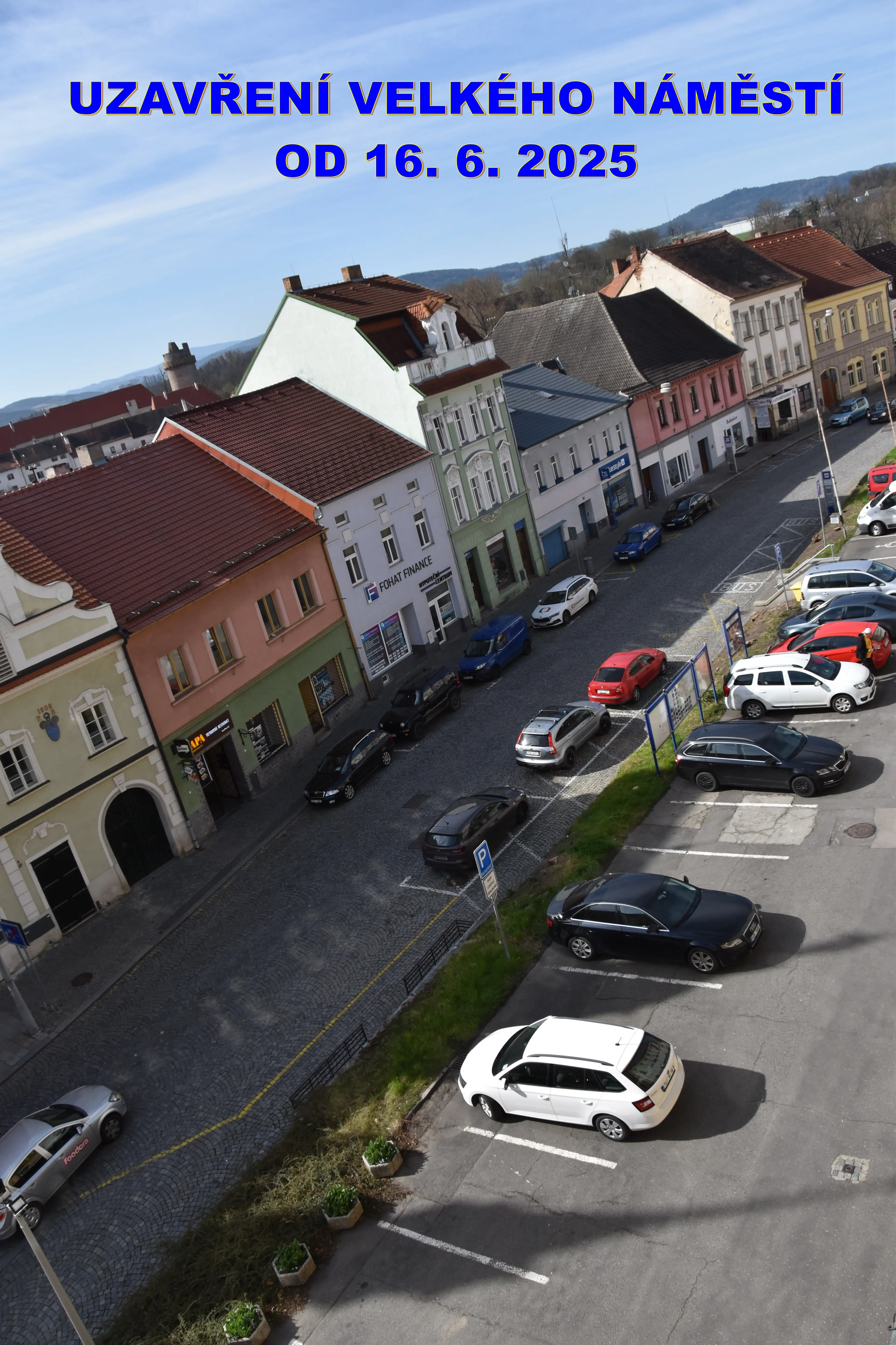 Strakonice: uzavření Velkého náměstí